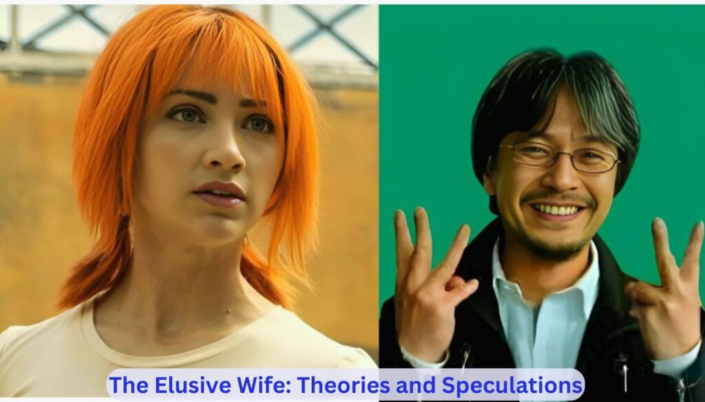 The Elusive Wife: Theories and Speculations