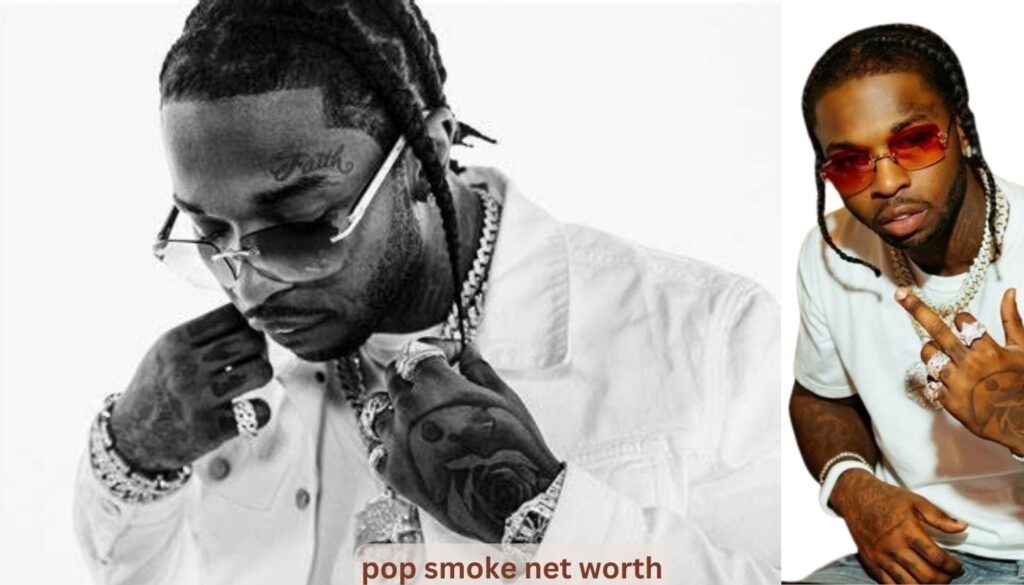 pop smoke net worth

